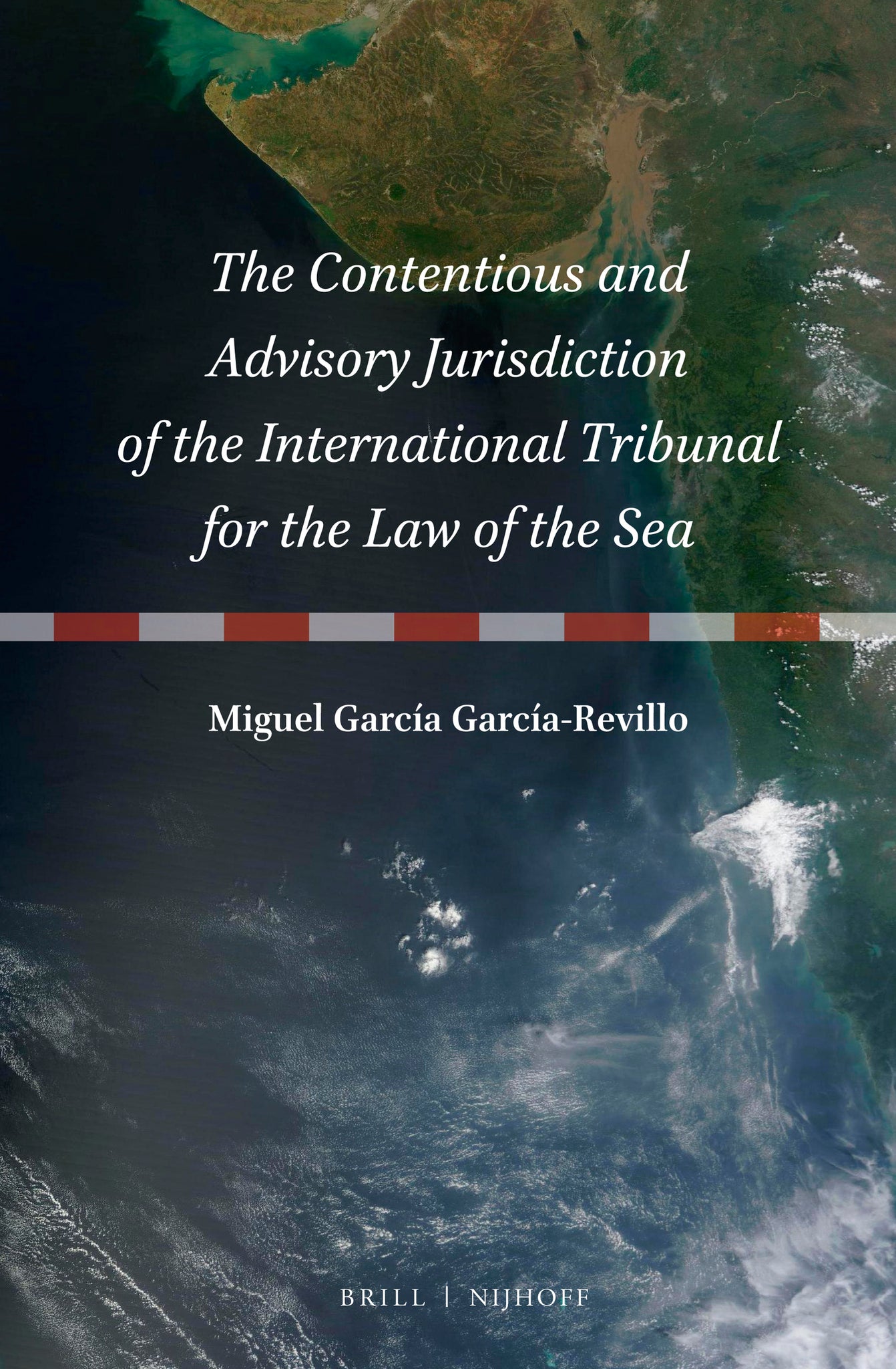 The Contentious and Advisory Jurisdiction of the International Tribunal for the Law of the Sea